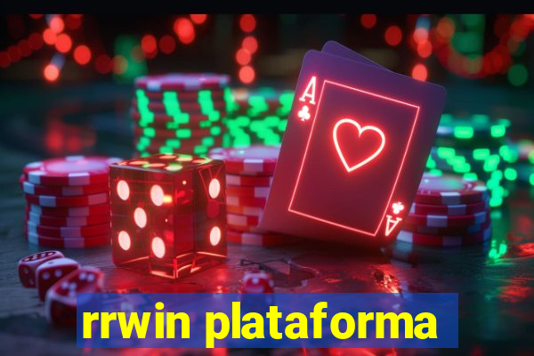 rrwin plataforma